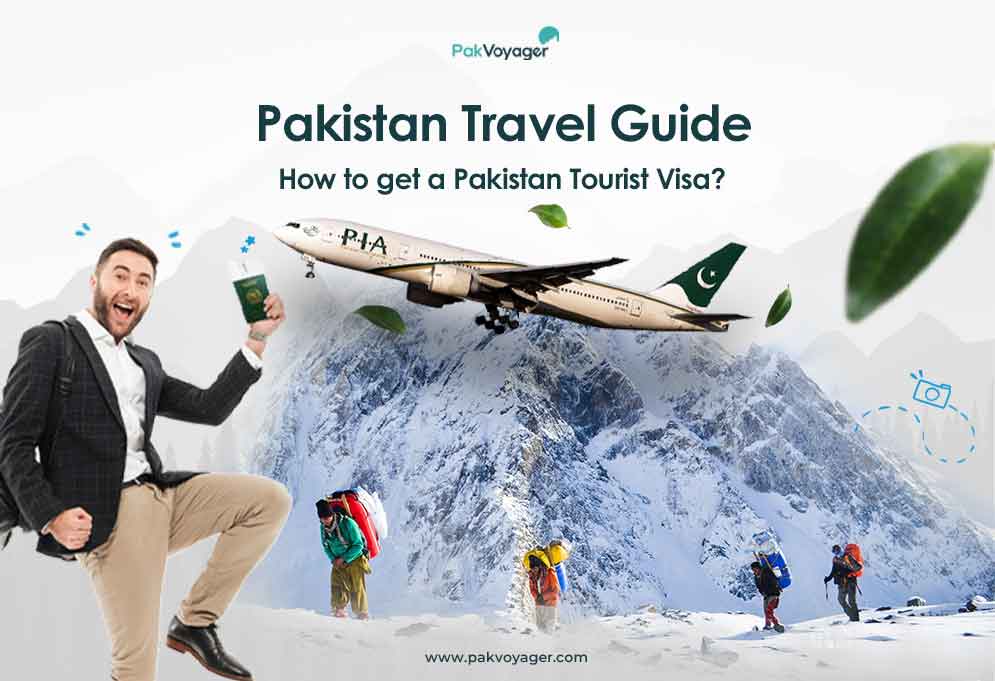 Pakistan Tourist Visa Online System Pakistan Travel Guide